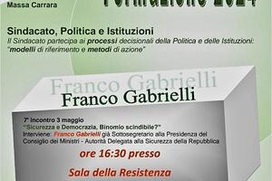 Ciasl Massa Carrara: incontro conFranco Gabrielli venerdì 3 maggio in sala della Resistenza a Massa