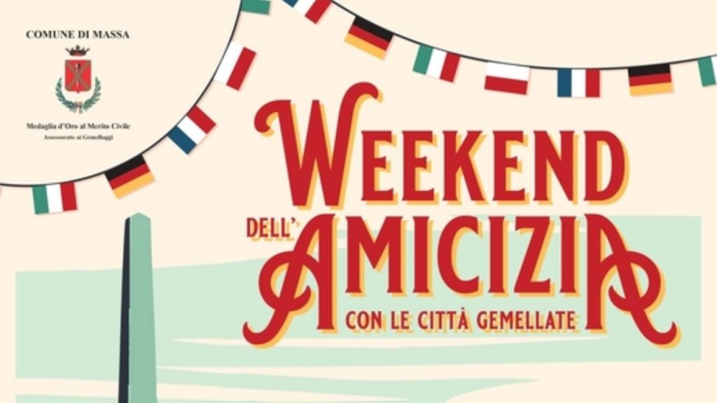 Weekend dell'Amicizia - Lagazzettadimassaecarrara.it